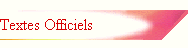 Textes Officiels