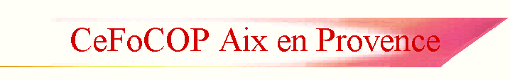 CeFoCOP Aix en Provence